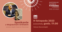 „Kopernik. Rewolucje”: spotkanie z Wojciechem Orlińskim 