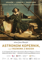 "Astronom Kopernik, czyli rozmowa z Bogiem"